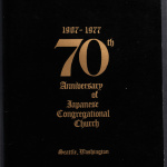 Book of 70th Anniversary of Japanese Congregational Church