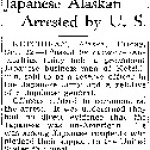 Japanese Alaskan Arrested by U.S. (December 12, 1941)