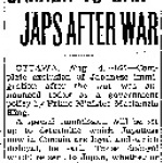 Canada to Bar Japs After War (August 4, 1944)